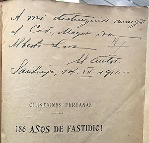 Cuestiones Peruanas. 86 anos de fastidio. (1823-1909)
