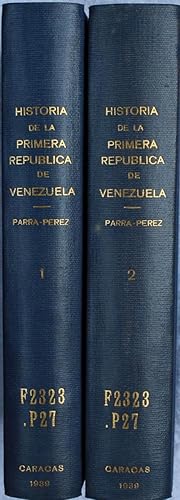 Historia De La Primera Republica De Venezuela