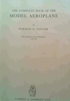 Seller image for The Complete Book Of The Model Aeroplane for sale by Chapter 1