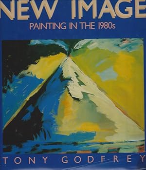 Seller image for THE NEW IMAGE Painting in the 1980s for sale by ART...on paper - 20th Century Art Books