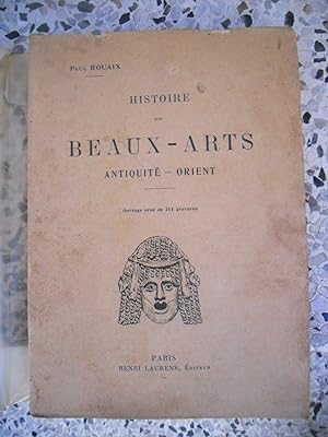 Bild des Verkufers fr Histoire des beaux-arts - Antiquite - Orient zum Verkauf von Frederic Delbos