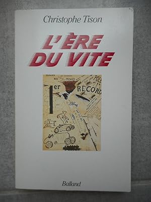 Seller image for L'ere du vite for sale by Frederic Delbos