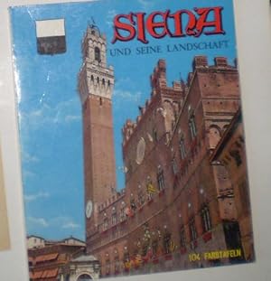 Siena und seine Landschaft