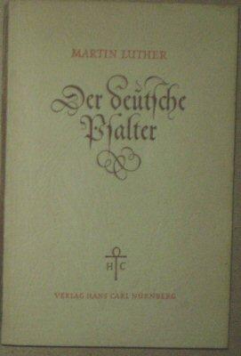 Bild des Verkufers fr Der deutsche Psalter zum Verkauf von Versandantiquariat Karin Dykes
