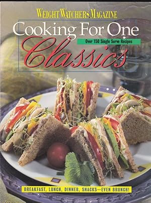Weight Wathers Magazine, Cooking for One Classics, Over 150 Single Serve Recipes