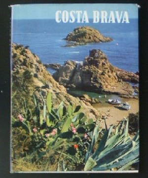 Imagen del vendedor de Costa Brava, Ein Ferienparadies a la venta por Versandantiquariat Karin Dykes