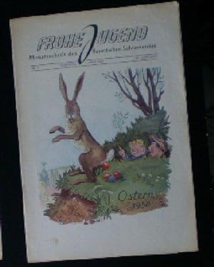 Frohe Jugend, Monatsschrift des Bayerischen Leherervereins, Nr. 4 April 1950
