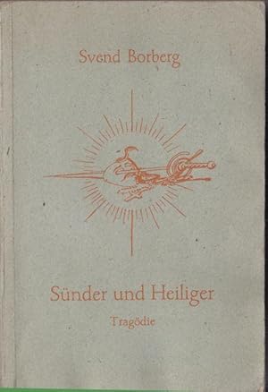 Seller image for Snder und Heiliger. Tragdie for sale by Versandantiquariat Karin Dykes