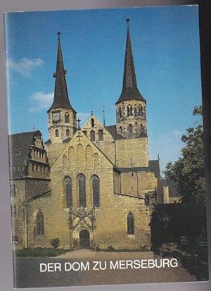 Bild des Verkufers fr Der Dom zu Merseburg. Sachsen Anhalt zum Verkauf von Versandantiquariat Karin Dykes