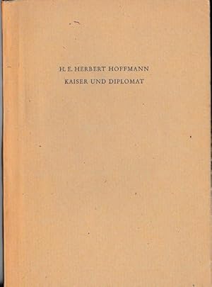 Imagen del vendedor de Kaiser und Diplomat. Schauspiel in fnf Akten a la venta por Versandantiquariat Karin Dykes