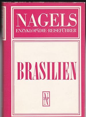 Imagen del vendedor de Nagels Enzyklopdie Reisefhrer, Brasilien a la venta por Versandantiquariat Karin Dykes
