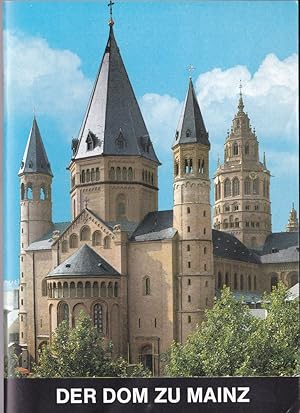 Bild des Verkufers fr Der Dom zu Mainz zum Verkauf von Versandantiquariat Karin Dykes