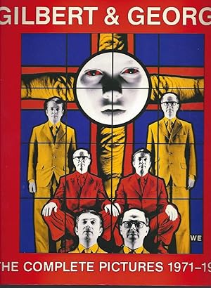 Seller image for GILBERT & GEORGE The complete Pictures 1971-1985 - With 596 illustrations, 367 in colour and 229 in duotone - signed: Gilbert & George Nov. 1986 for sale by ART...on paper - 20th Century Art Books