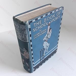 Image du vendeur pour The Book of School Sports mis en vente par BookAddiction (ibooknet member)