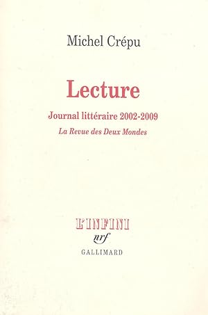 Lecture: Journal littéraire 2002-2009, La revue des Deux Mondes