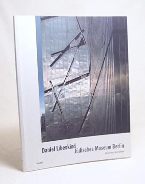 Imagen del vendedor de Jdisches Museum Berlin : zwischen den Linien / Daniel Libeskind. Vorw. von Daniel Libeskind. Text von Bernhard Schneider. Fotogr. von Stefan Mller. [bers. aus dem Engl. von Wolfgang Himmelberg] a la venta por Versandantiquariat Buchegger