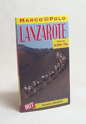 Bild des Verkufers fr Lanzarote : Reisen mit Insider-Tips / diesen Fhrer schrieb Francis Verdonk zum Verkauf von Versandantiquariat Buchegger