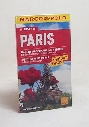 Seller image for Paris : Reisen mit Insider-Tipps ; [mit City-Atlas] / [Autoren: Waltraud Pfister-Blske ; Gerhard Blske] for sale by Versandantiquariat Buchegger