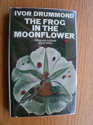 Imagen del vendedor de The Frog in the Moonflower a la venta por Scene of the Crime, ABAC, IOBA