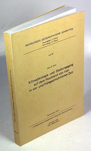 Imagen del vendedor de Klimakologie und Siedlungsgang auf dem Hochland von Iran in vor- und frhgeschichtlicher Zeit. a la venta por Antiquariat Gallus / Dr. P. Adelsberger