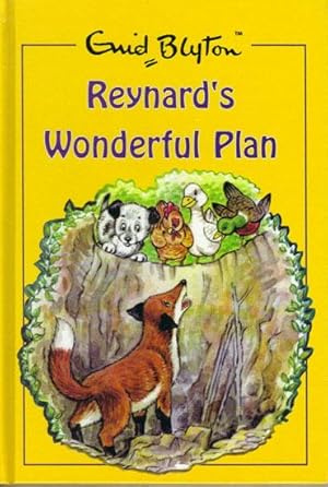 Seller image for REYNARD'S WONDERFUL PLAN. for sale by Black Stump Books And Collectables