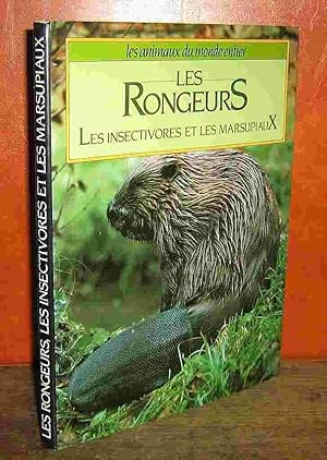 Seller image for LES RONGEURS, LES INSECTIVORES ET LES MARSUPIAUX for sale by Livres 113