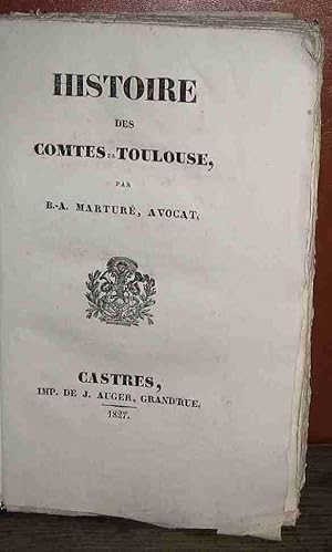 Image du vendeur pour HISTOIRE DES COMTES DE TOULOUSE mis en vente par Livres 113