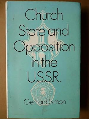 Imagen del vendedor de Church and State Opposition in the USSR. a la venta por Carmichael Alonso Libros