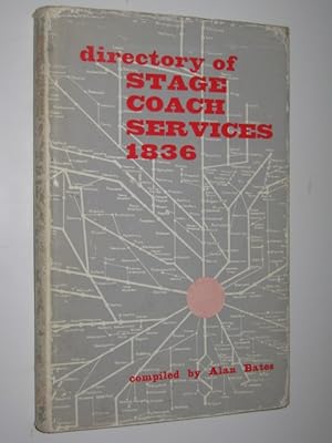 Directory of Stage Coach Services 1836