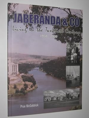 Seller image for Jaberanda & Co. : Living in the Twentieth Century 1950-2000 for sale by Manyhills Books