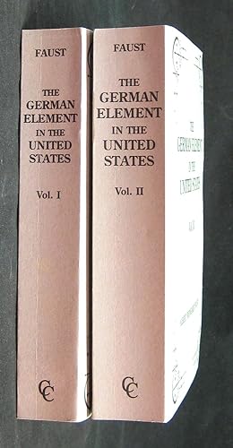 The German Element in the United States: With Special Reference to Its Political, Moral, Social, ...