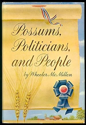 Imagen del vendedor de Possums, Politicians, and People a la venta por Inga's Original Choices