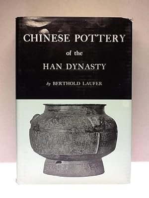 Bild des Verkufers fr CHINESE POTTERY of the HAN DYNASTY zum Verkauf von dC&A Books