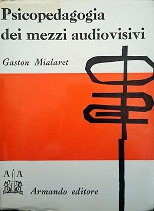 PSICOPEDAGOGIA DEI MEZZI AUDIOVISIVI