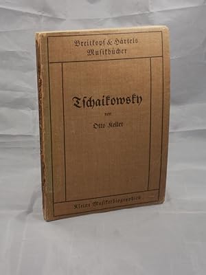 Seller image for Tchaikowsky (Tchaikovsky): Ein Lebensbild (Breitkopf und Hartels Musikbucher) for sale by Austin Sherlaw-Johnson, Secondhand Music