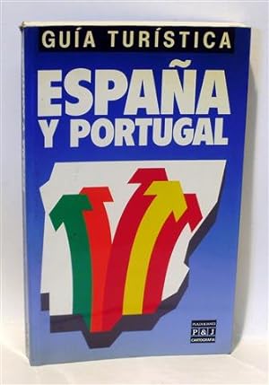 GUÍA TURÍSTICA DE ESPAÑA Y PORTUGAL