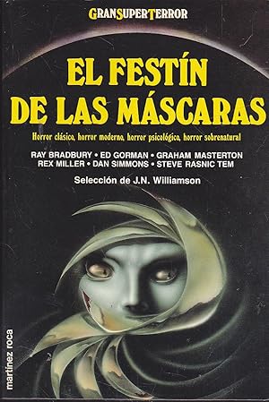 EL FESTIN DE LAS MASCARAS Horror Clásico-Moderno-Psicólogo-Sobrenatural (Gran Super Terror)