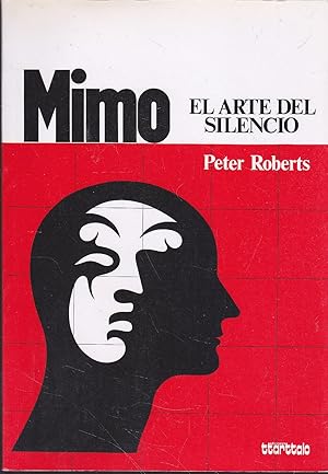 Imagen del vendedor de MIMO- EL ARTE DEL SILENCIO 3EDICION (Lecciones con posiciones ilustradas en b/n) a la venta por CALLE 59  Libros