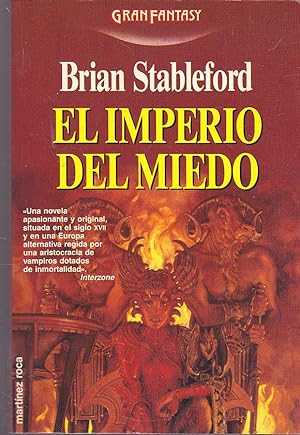 EL IMPERIO DEL MIEDO 1ªEDICION colecc Gran Fantasy (Novela finalita del Premio Arthur C. Clarke 1...