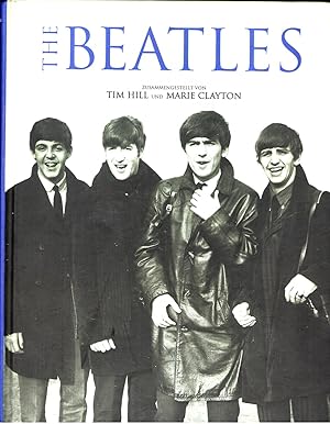 Die Beatles. (The Beatles: Deutschsprachige Ausgabe)