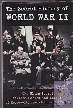 Immagine del venditore per The Secret History of World War II venduto da Riverhorse Books