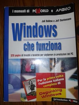 WINDOWS CHE FUNZIONA, TRUCCHI E TECNICHE PER MIGLIORARE LE PRESTAZIONI DEL PC