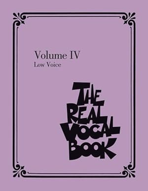 Bild des Verkufers fr The Real Vocal Book - Volume IV: Low Voice (Paperback) zum Verkauf von Grand Eagle Retail