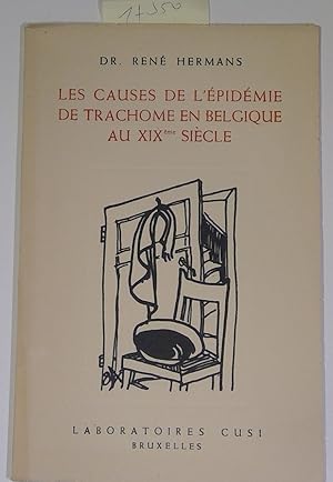 Seller image for Les Causes De L'Epidemie De Trachome En Belgique Au XIXeme Siecle for sale by Antiquariat Trger
