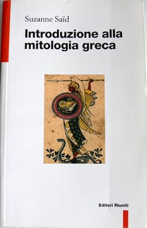 INTRODUZIONE ALLA MITOLOGIA GRECA