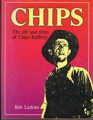 CHIPS: The life and films of Chips Rafferty