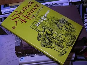 Immagine del venditore per SHERLOCK HOLMES DETECTED. The problems of the long stories. venduto da HALEWOOD AND SONS ABA ILAB Est. 1867.