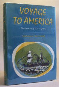 Imagen del vendedor de Voyage to America: The Journals of Thomas Cather a la venta por Books & Bidders Antiquarian Booksellers