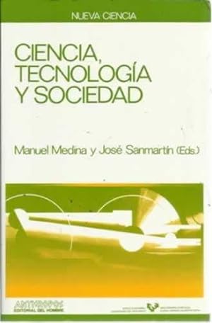 Image du vendeur pour Ciencia, tecnologa y sociedad mis en vente par Librera Cajn Desastre