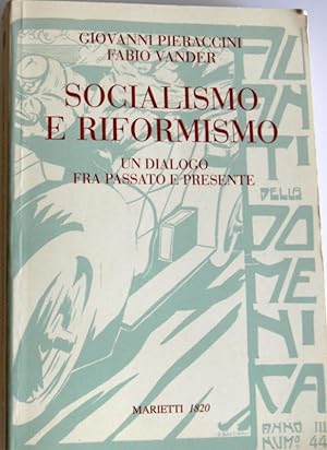 SOCIALISMO E RIFORMISMO. UN DIALOGO FRA PASSATO E PRESENTE